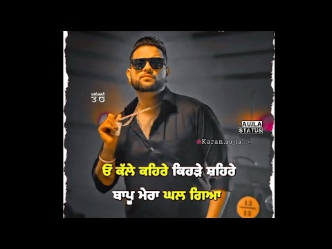 karan aujla latest punjabi song status | karan aujla punjabi song whatsapp status #shorts