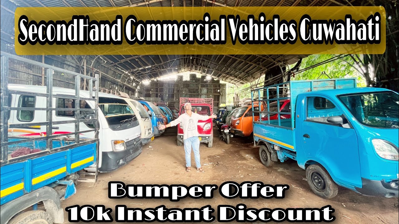 Used Commercial Vehicles Dealer in Guwahati Assam Passenger Used