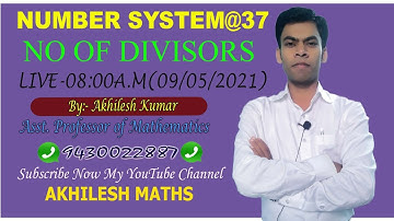 Number System-37, No of Divisors # By Akhilesh Kumar