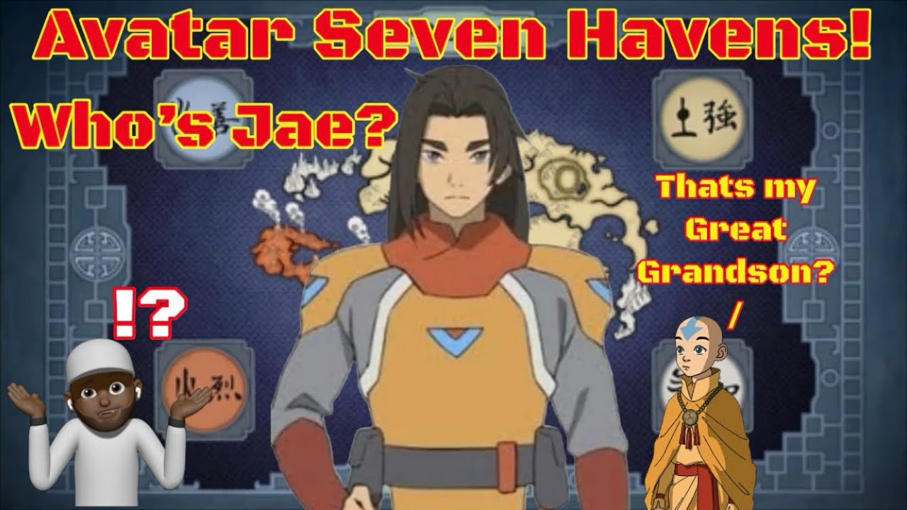 Avatar Seven Havens! Who Is Jae!? - YouTube