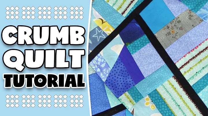 Crumb Quilt Tutorial: Learn the Crumb Quilting Tec...