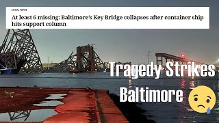 Tragedy Strikes Baltimore