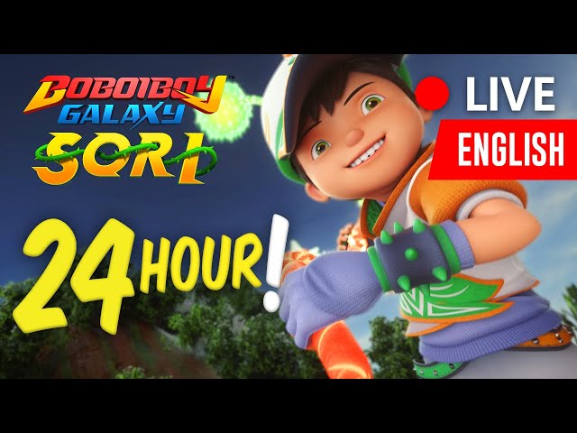 🔴LIVE (24 HOUR) - BoBoiBoy Galaxy SORI | English class=