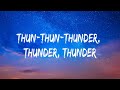 Imagine Dragons - Thunder (Lyrics) Coldplay Mp3 Song