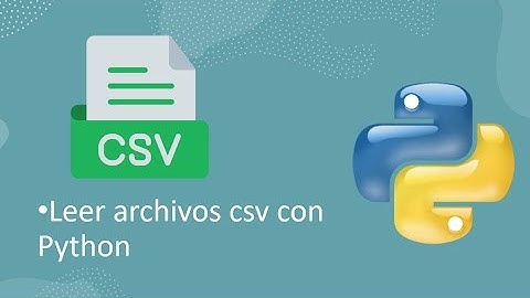 Leer un archivo csv en Python