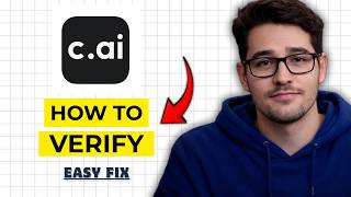 How To Verify Age on Character AI 2026 (Step-by-Step Guide)
