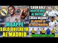 MBAPPÉ ELIGE al REAL MADRID - BALE ACEPTA IRSE - L.VÁZQUEZ se QUEDA - AMISTOSO REAL MADRID-GETAFE