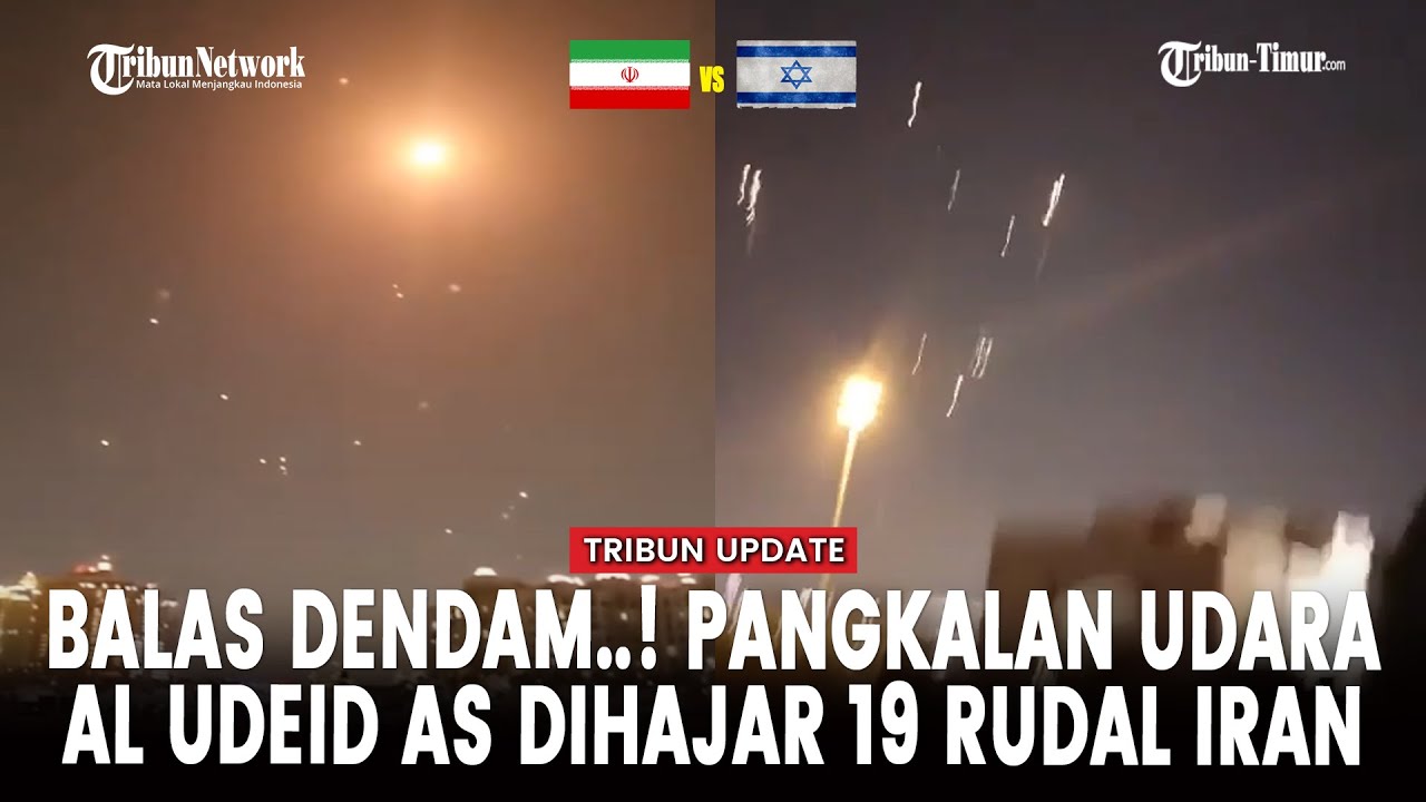 [FULL] Iran Hantam Pangkalan Militer AS di Qatar! 19 Rudal Meluncur ke Al-Udeid
