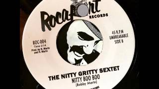 The Nitty Gritty Sextet - Nitty Boo Boo (Rocafort)