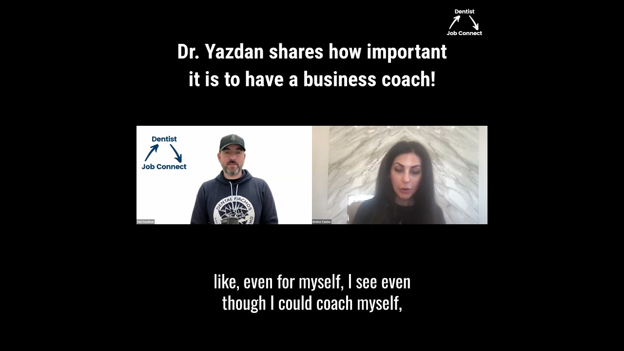 Dr. Yazdan shares how important it is to have a business coach!
