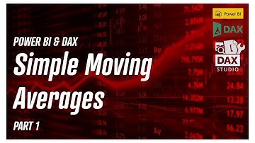 Power BI & DAX - Simple Moving Averages