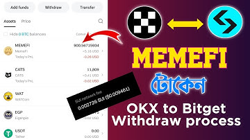 MemeFi টোকেন OKX WALLET থেকে Bitget Withdraw করুন সবাই। OKX web3 wallet to Bitget Transfer
