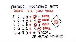 PREDIKSI HK | PREDIKSI HONGKONG 12 Juli 2025 | RUMUS HK | ANGKA JITU HK | SYAIR HK