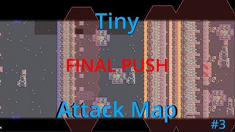 Mindustry Attack map montage: Pushing back into the final area