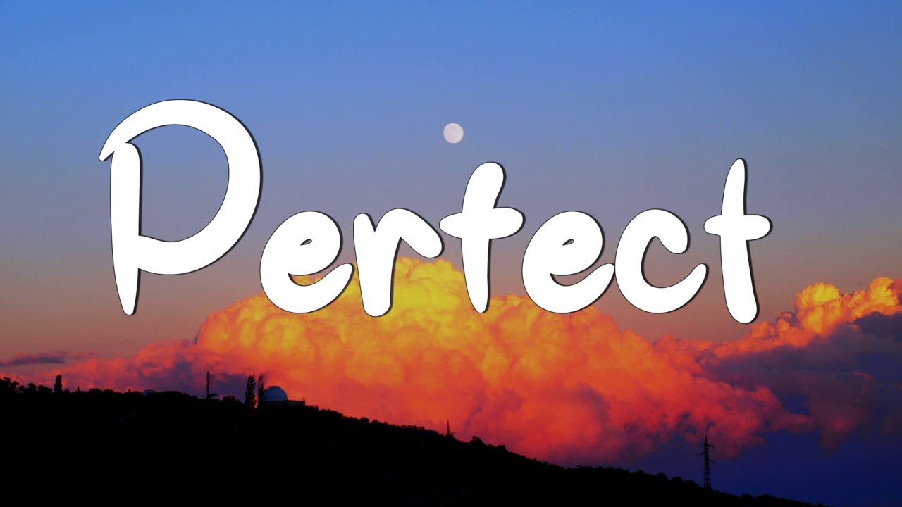 Perfect Ed Sheeran (Lyrics) Lewis Capaldi John Legend (Mix Lyrics Perfect Ed Sheeran (Lyrics) Lewis Capaldi John Legend (Mix Lyrics