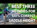 How to set your bikes saddle height  three methods for 100 correct saddle height