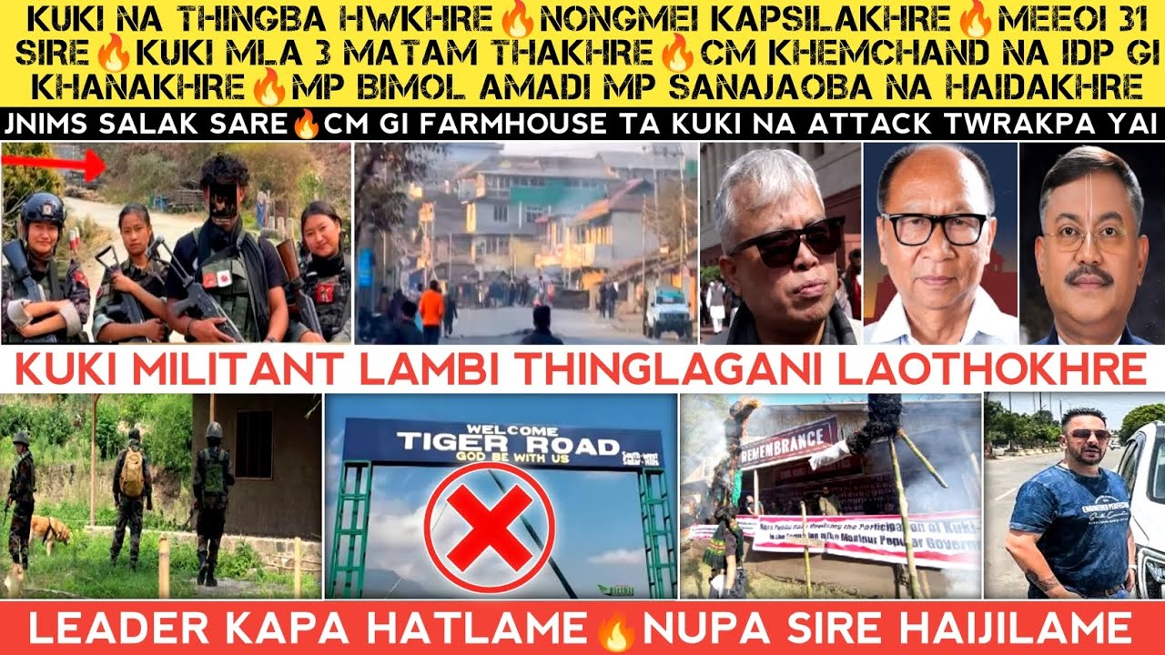 Kuki na thingba hwkhre🔥kuki na kapsilakhre🔥Meeoi 32 Sire🔥Leader 1 hatkhre🔥MLA 3 matam thagre🔥Lotkhre