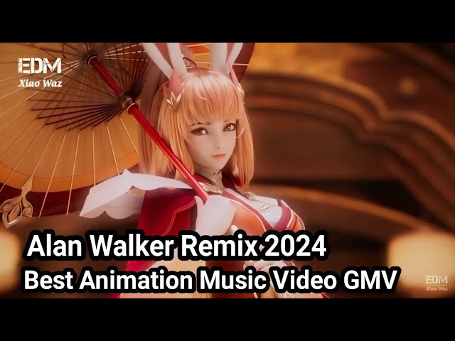 Alan Walker Remix 2024 - Best Animation Music Video GMV class=