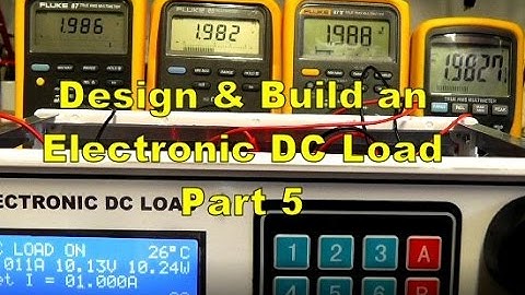 Scullcom Hobby Electronics #49 - Electronic DC Load Part 5