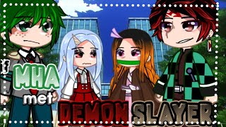 If MHA ✨met✨DEMON SLAYER// anime simp// mha// demon slayer