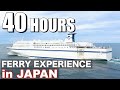 The Longest Distance Ferry Ride in JAPAN (Hokkaido→Nagoya)