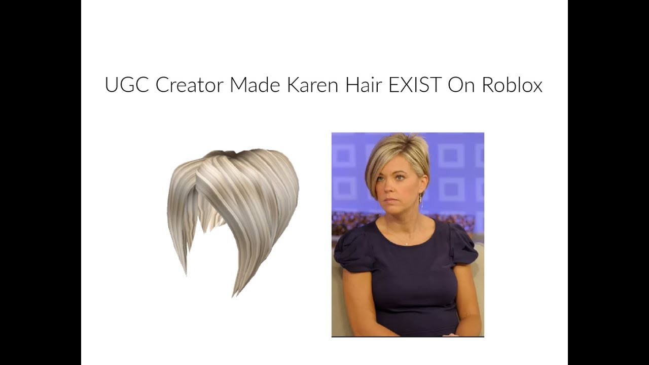 UGC Creator Made Karen Hair EXIST On Roblox - YouTube