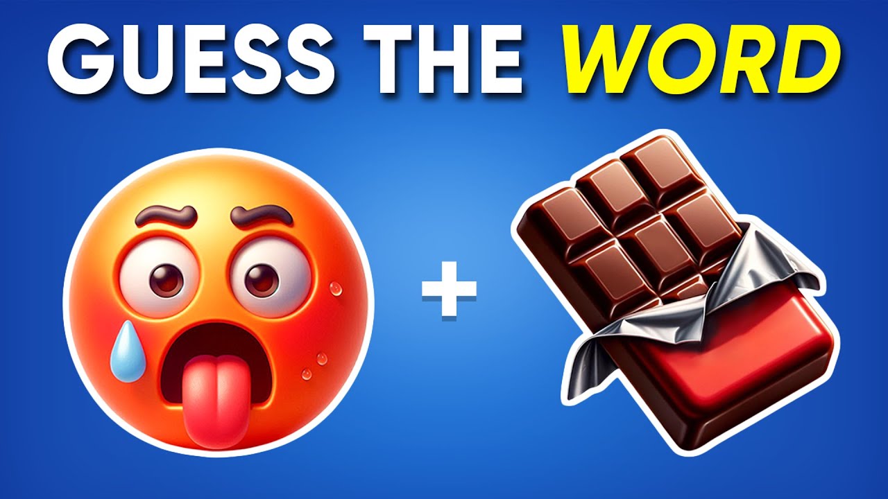 Guess the WORD by Emoji 🤔🍫