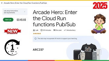 Arcade Hero: Enter the Cloud Run functions Pub/Sub | ARC237