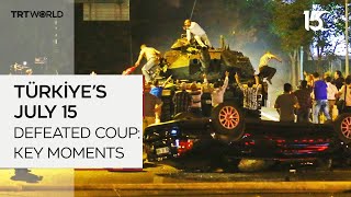 JULY 15: Key moments of defiance in Türkiye's failed coup
