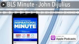 BLS Minute - John Dijulius
John DiJulius is redefining customer service in corporate America today. He didn’t read the books on customer service, he wrote them: Secret Service, Hidden Systems That Deliver Unforgettable Customer Service, What’s The Secret? To Being a World Class Customer Service Organization, and many more. John talks about how to be a great listener, and gives some tips on listening better to your clients. BLS Minute - John Dijulius