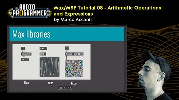 Max/MSP Tutorial 08 - Arithmetic operations and expressions | by Marco Accardi