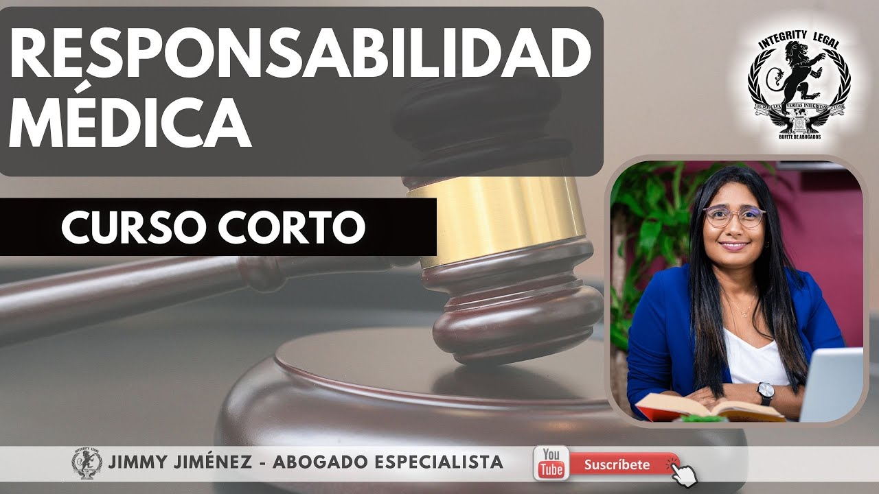 RESPONSABILIDAD MEDICA | CURSO CORTO GRATUITO