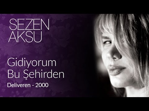 Sezen Aksu - Gidiyorum Bu Şehirden (Official Video)