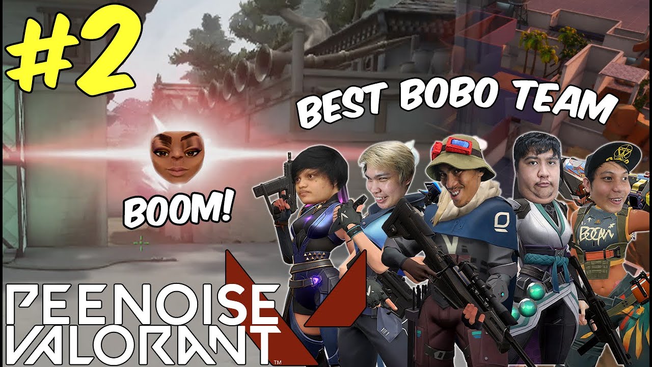 PEENOISE PLAY VALORANT - EPIC BOBO MOMENTS (FILIPINO) #2