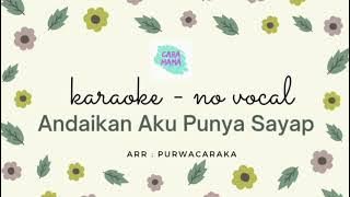 Cara Mama Karaoke : Andaikan Aku Punya Sayap (Ita Tara) No Vocal