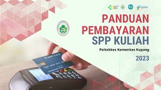 PANDUAN PEMBAYARAN UANG KULIAH DI APLIKASI SIAKAD - POLTEKKES KEMENKES KUPANG screenshot 2
