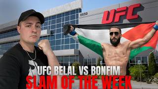 Slam Of The Week - UFC Belal vs Bonfim Net Worth