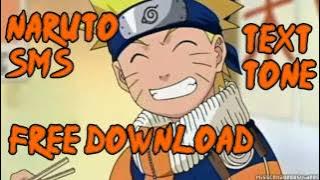 Naruto SMS Text Alert Tone Ringtone