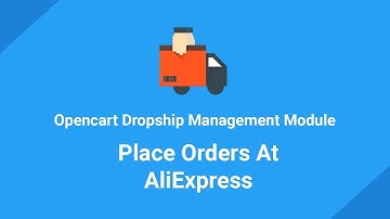 How to place AliExpress Orders in Opencart
