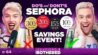 Exposing the Best Kept Secrets for the Sephora Savings Event 2024! | BEAUTIFUL and BOTHERED | Ep. 64