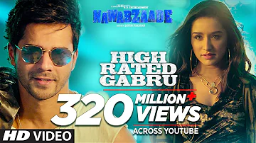 High Rated Gabru | Nawabzaade | Varun D, Shraddha K | Guru Randhawa | Raghav Punit Dharmesh