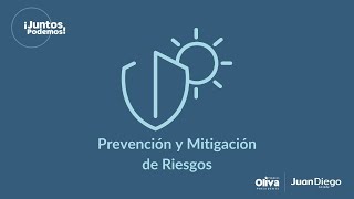 Prevención y Mitigación de Riesgos🛡 | Juan Diego Zelaya