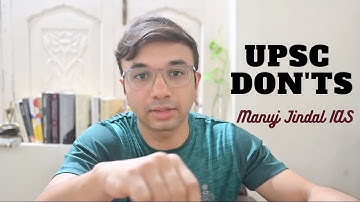 3 Things NOT to Do while preparing for UPSC | Things I avoided during my preparation
