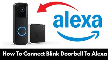 How To Connect Blink Doorbell To Alexa (STEP BY STEP)