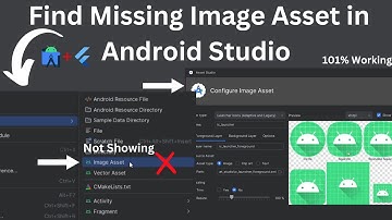 How to Find Missing Image Asset in Android Studio & Configure Icon