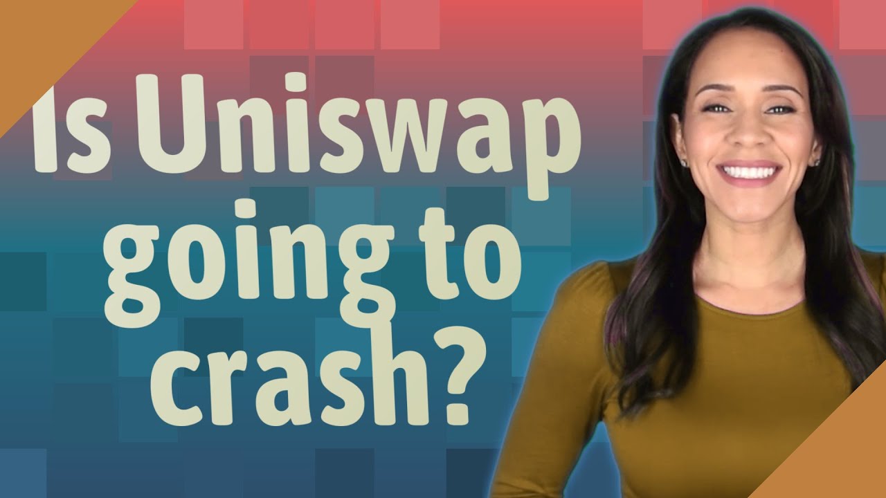 Is Uniswap going to crash?