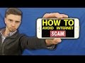 How to Avoid Internet Scams