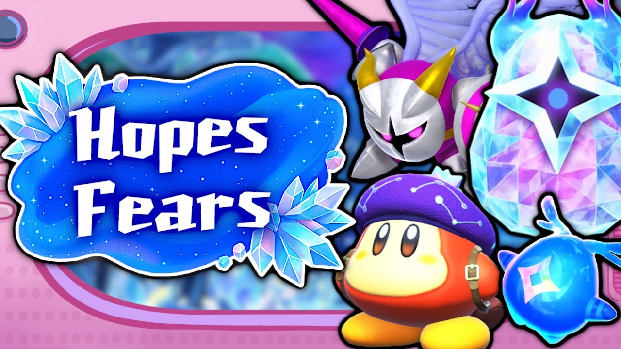 Hopes & Fears for Kirby Star-Crossed World