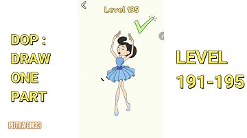 DOP: Draw One Part level 191 192 193 194 195 Walkthrough Solutions