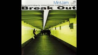 MintJam - A rude performance